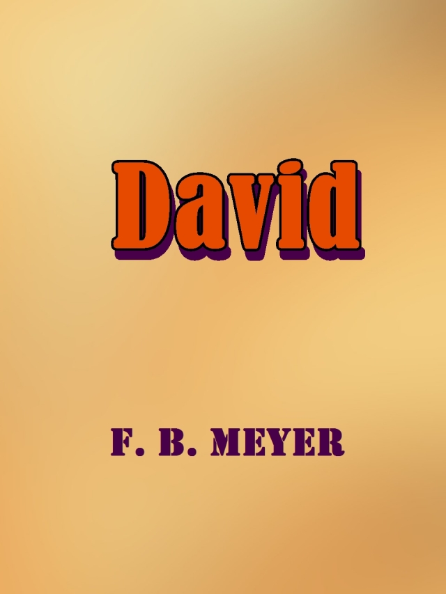 david-pastor-salmista-y-rey-f-b-meyer